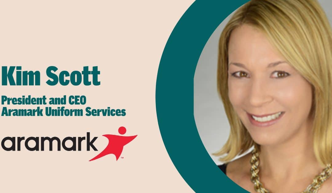 Kim Scott Named President and CEO of Aramark Uniform Services