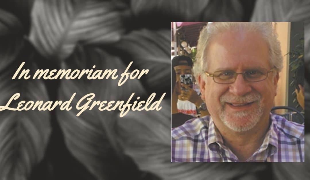 In Memoriam:  Leonard Greenfield