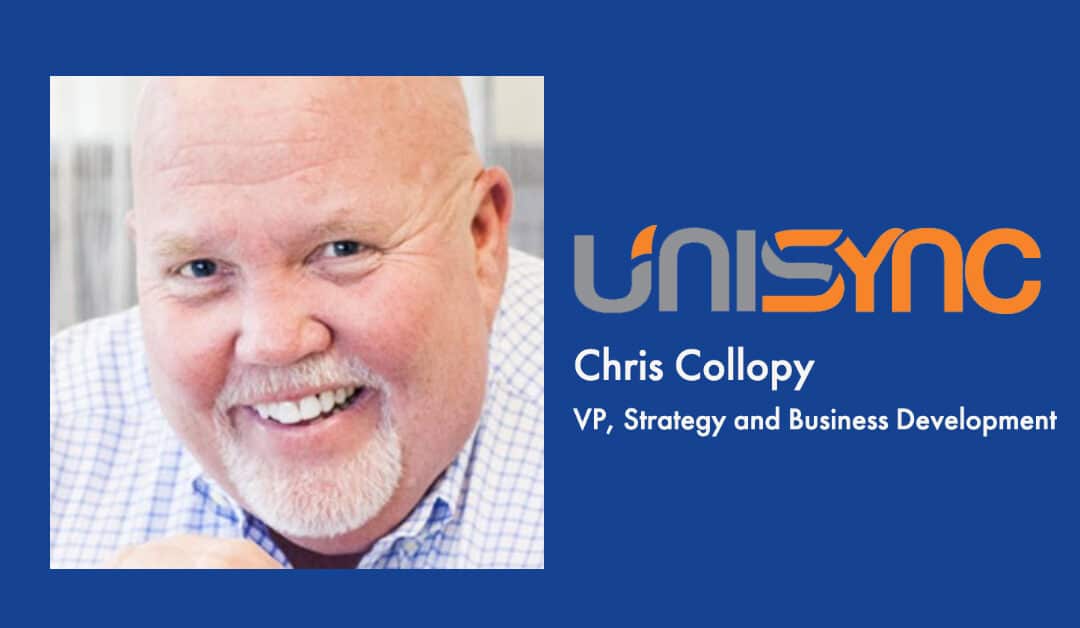 Unisync Names Chris Collopy VP, Strategy and Business Development