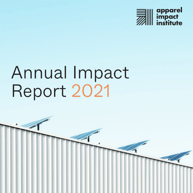 A dynamic progress report from the apparel impact institute