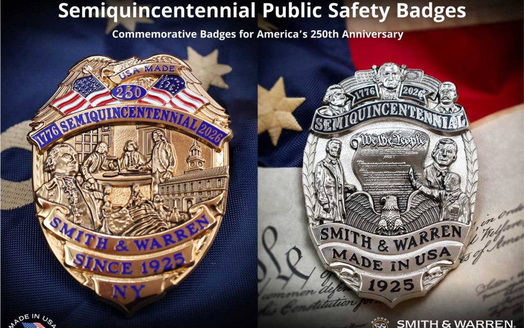 Smith & Warren Introduces the Semiquincentennial Badge Collection